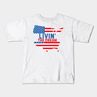 I'm livin the dream Kids T-Shirt